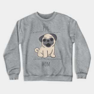 Pug Mom Crewneck Sweatshirt